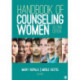 Handbook of Counseling Women