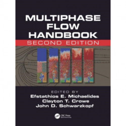 Multiphase Flow Handbook