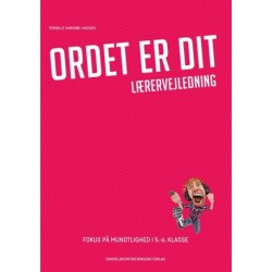 Ordet er dit: fokus på mundtlighed i 5.-6. klasse