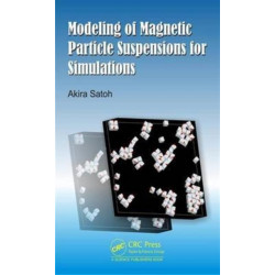 Modeling of Magnetic Particle Suspensions for Simulations