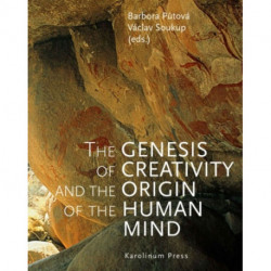 The Genesis of Creativity and the Origin of the Human Mind
