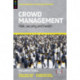 Crowd Management: Risk, security and health
