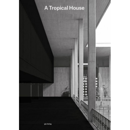 A Tropical House – The Embassy of Switzerland in New Delhi