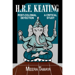 H.R.F. Keating, Post-Colonial Detection: A Critical Study