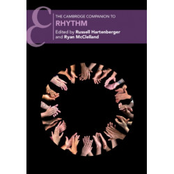 The Cambridge Companion to Rhythm