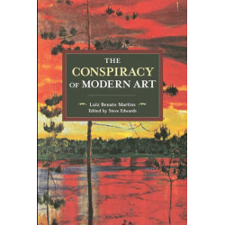 The Conspiracy Of Modern Art