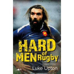 Hard Men of Rugby