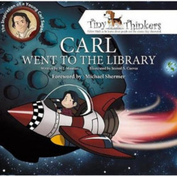 Carl Went To The Library: The Inspiration of a Young Carl Sagan