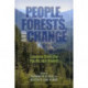 People, Forests, and Change: Lessons from the Pacific Northwest