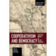 Cooperativism And Democracy: Selected Works of Polish Thinkers