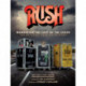 Rush: Wandering The Face of The Earth: The Official Touring History