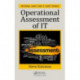 Operational Assessment of IT