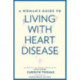 A Woman's Guide to Living with Heart Disease