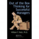 Out of the Box Thinking for Successful Managers