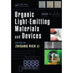 Organic Light-Emitting Materials and Devices