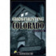 Ghosthunting Colorado