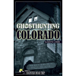 Ghosthunting Colorado