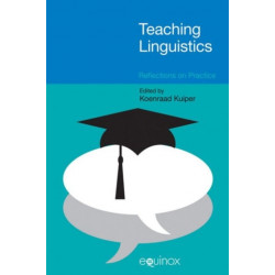 Teaching Linguistics: Reflections on Practice
