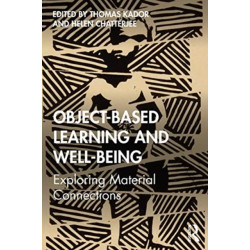 Object-Based Learning and Well-Being: Exploring Material Connections