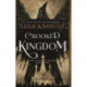 Crooked Kingdom: A Sequel to Six of Crows
