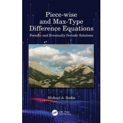 Piece-wise and Max-Type Difference Equations: Periodic and Eventually Periodic Solutions