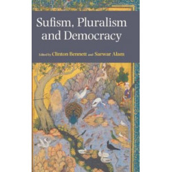Sufism, Pluralism and Democracy