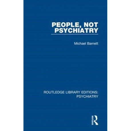 People, Not Psychiatry
