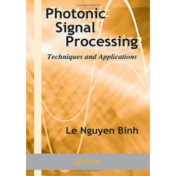Photonic Signal Processing: Techniques and Applications