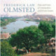 Frederick Law Olmsted: Plans and Views of Communities and Private Estates
