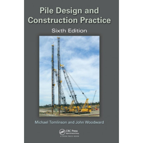 Pile Design and Construction Practice