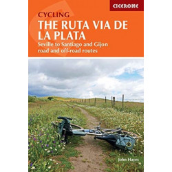 Cycling the Ruta Via de la Plata: On and off-road options on the Camino from Seville to Santiago and Gijon