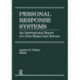 Personal Response Systems: An International Report of a New Home Care Service