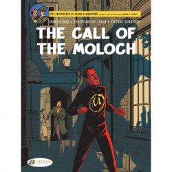 Blake & Mortimer Vol. 27: The Call of the Moloch - The Sequel to The Septimus Wave: The Call of the Moloch - The Sequel to The Septimus Wave