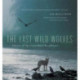 The Last Wild Wolves: Ghosts of the Rain Forest