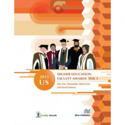 2015 U.S. Higher Education Faculty Awards, Vol. 1