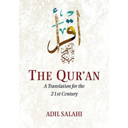 The Qur'an: A Translation for the 21st Century