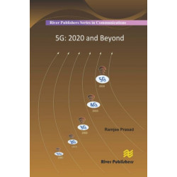 5G: 2020 and Beyond: 2020 and Beyond