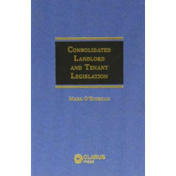 Consolidated Landlord and Tenant Legislation