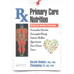 Primary Care Nutrition: Writing the Nutrition Prescription