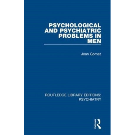 Psychological and Psychiatric Problems in Men