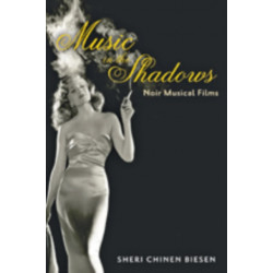 Music in the Shadows: Noir Musical Films
