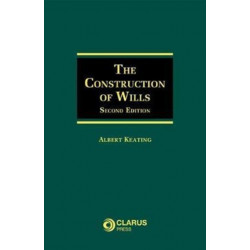 The Construction of Wills: Second Edition