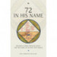 72 in His Name: Reuchlin, Luther, Thenaud, Wolff and the Names of Seventy-Two Angels