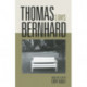 Thomas Bernhard: 3 Days