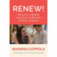 Renew!: Become a Better and More Authentic Writing Teacher