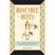 Honeybee Hotel: The Waldorf Astoria's Rooftop Garden and the Heart of NYC