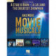 Songs from A Star Is Born and More Movie Musicals: 20 Songs from 7 Hit Movie Musicals Including a Star is Born, the Greatest Showman, La La Land & More