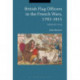 British Flag Officers in the French Wars, 1793-1815: Admirals' Lives