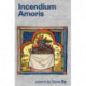 Incedium Amories
