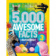 5,000 Awesome Facts (About Everything!) 3